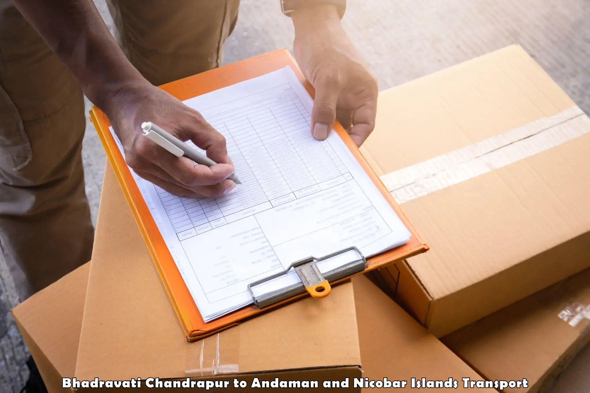 Daily parcel service transport Bhadravati Chandrapur to Andaman and Nicobar Islands